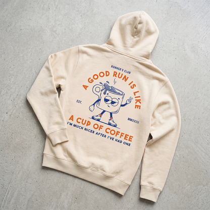 A Good Run Is Like A Cup Of Coffee Beige - Hoodie
