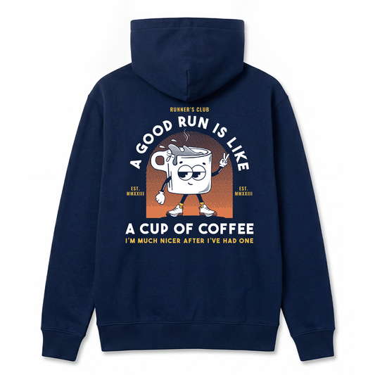 A Good Run Is Like A Cup Of Coffee Blue - Hoodie
