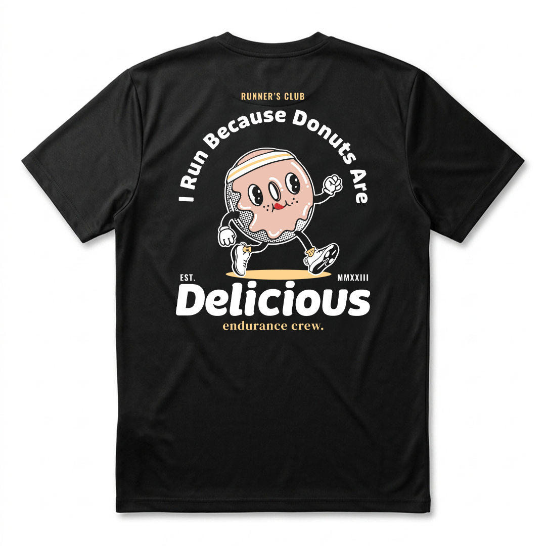 I Run Because Donuts Are Delicious Black - T-Shirt