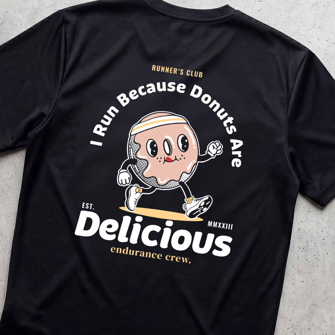 I Run Because Donuts Are Delicious Black - T-Shirt